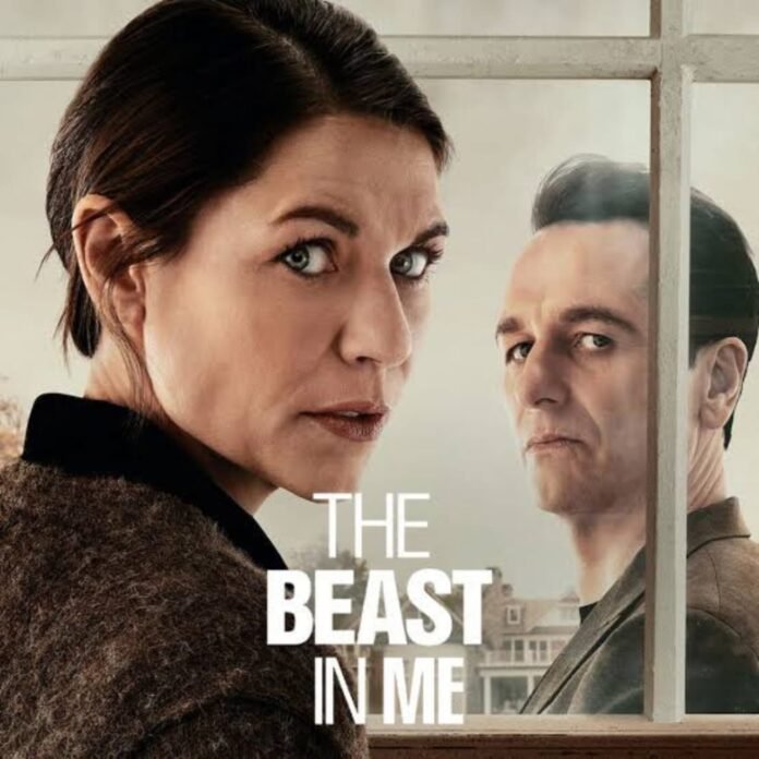 The Beast in Me – Netflix’s Dark Story of Grief, Mystery and Hidden Danger The Beast in Me – Netflix’s Dark Story of Grief, Mystery and Hidden Danger